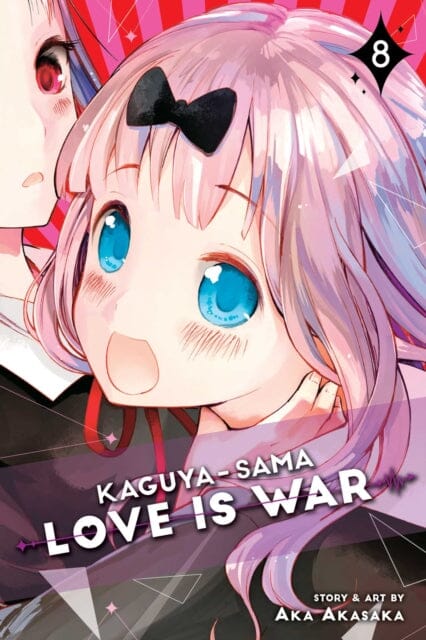Kaguya-sama: Love Is War, Vol. 8 by Aka Akasaka Extended Range Viz Media, Subs. of Shogakukan Inc