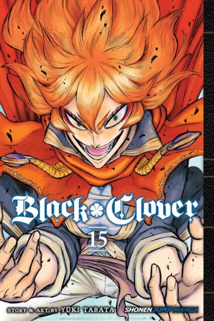 Black Clover, Vol. 15 by Yuki Tabata Extended Range Viz Media, Subs. of Shogakukan Inc