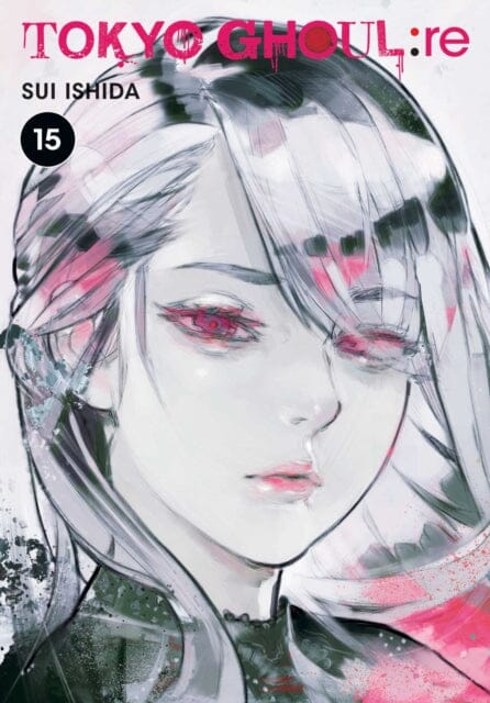Tokyo Ghoul: re, Vol. 15 by Sui Ishida Extended Range Viz Media, Subs. of Shogakukan Inc