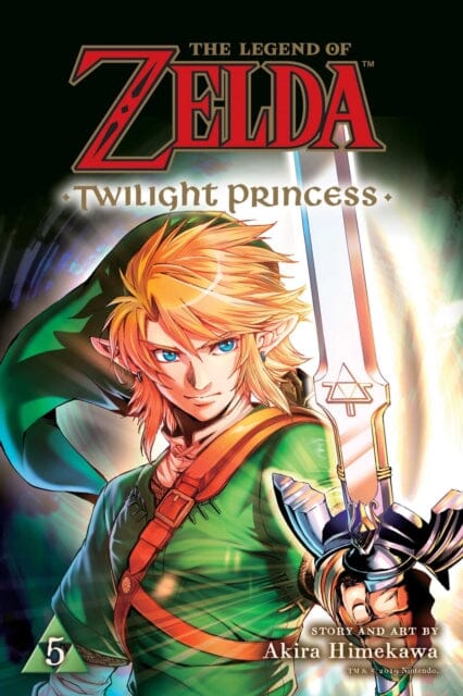 The Legend of Zelda: Twilight Princess, Vol. 5 by Akira Himekawa Extended Range Viz Media, Subs. of Shogakukan Inc