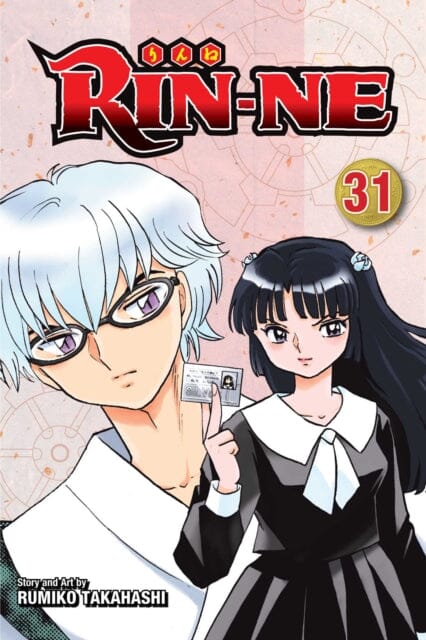 RIN-NE, Vol. 31 by Rumiko Takahashi Extended Range Viz Media, Subs. of Shogakukan Inc