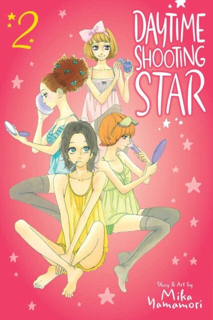 Daytime Shooting Star, Vol. 2 by Mika Yamamori Extended Range Viz Media, Subs. of Shogakukan Inc