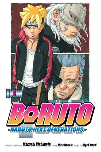 Boruto: Naruto Next Generations, Vol. 6 by Ukyo Kodachi Extended Range Viz Media, Subs. of Shogakukan Inc