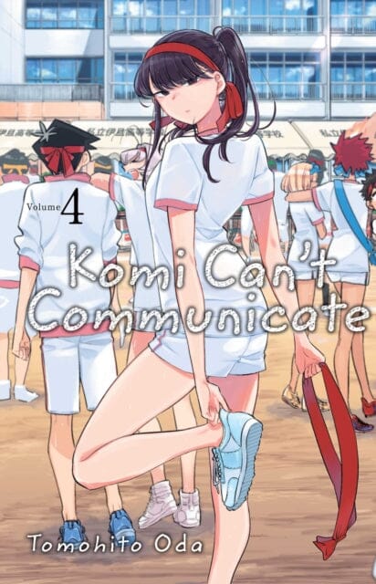 Komi Can't Communicate, Vol. 4 by Tomohito Oda Extended Range Viz Media, Subs. of Shogakukan Inc