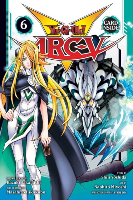 Yu-Gi-Oh! Arc-V, Vol. 6 by Shin Yoshida Extended Range Viz Media, Subs. of Shogakukan Inc