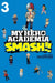 My Hero Academia: Smash!!, Vol. 3 by Hirofumi Neda Extended Range Viz Media, Subs. of Shogakukan Inc