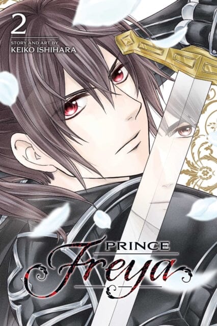 Prince Freya, Vol. 2 by Keiko Ishihara Extended Range Viz Media, Subs. of Shogakukan Inc