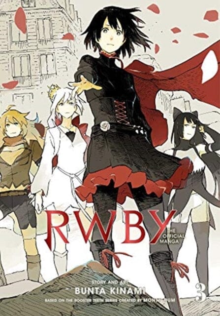 RWBY: The Official Manga, Vol. 3 : The Beacon Arc by Bunta Kinami Extended Range Viz Media, Subs. of Shogakukan Inc
