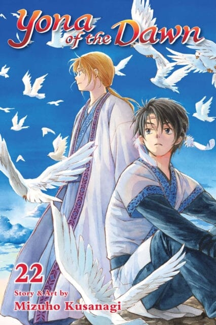 Yona of the Dawn, Vol. 22 by Mizuho Kusanagi Extended Range Viz Media, Subs. of Shogakukan Inc