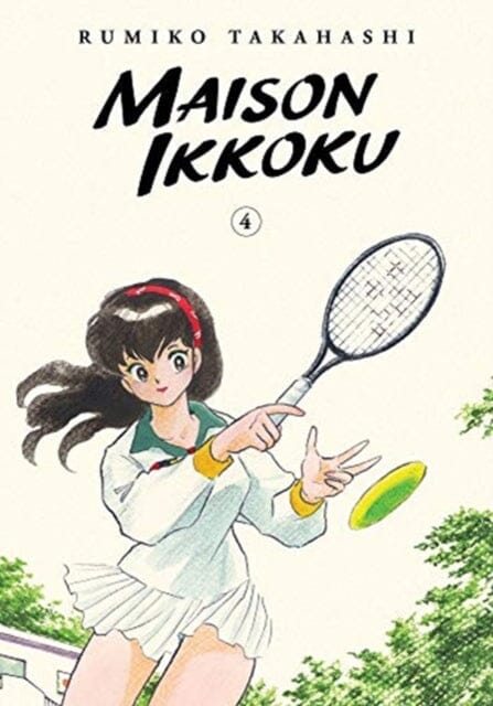 Maison Ikkoku Collector's Edition, Vol. 4 by Rumiko Takahashi Extended Range Viz Media, Subs. of Shogakukan Inc