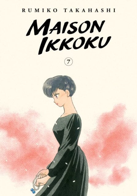 Maison Ikkoku Collector's Edition, Vol. 7 by Rumiko Takahashi Extended Range Viz Media, Subs. of Shogakukan Inc