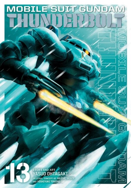 Mobile Suit Gundam Thunderbolt, Vol. 13 by Yasuo Ohtagaki Extended Range Viz Media, Subs. of Shogakukan Inc