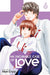 An Incurable Case of Love, Vol. 6 by Maki Enjoji Extended Range Viz Media, Subs. of Shogakukan Inc