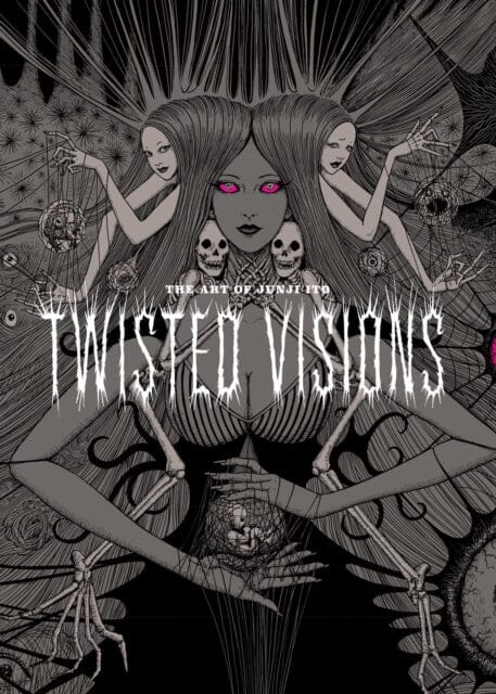 The Art of Junji Ito: Twisted Visions by Junji Ito Extended Range Viz Media, Subs. of Shogakukan Inc
