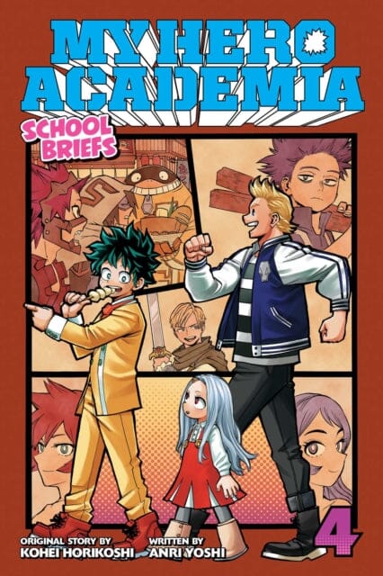 My Hero Academia: School Briefs, Vol. 4 : Festival For All by Anri Yoshi Extended Range Viz Media, Subs. of Shogakukan Inc