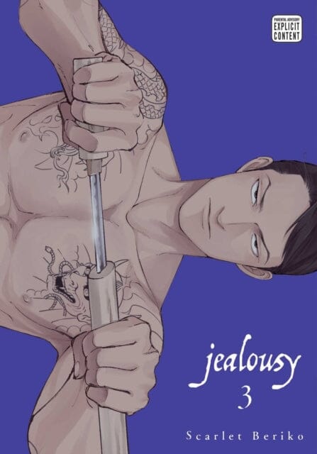 Jealousy, Vol. 3 by Scarlet Beriko Extended Range Viz Media, Subs. of Shogakukan Inc