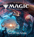 The Art of Magic: The Gathering - War of the Spark by James Wyatt Extended Range Viz Media, Subs. of Shogakukan Inc