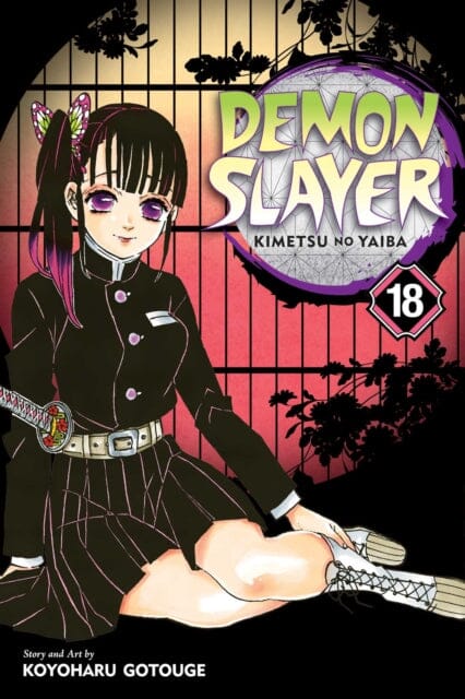 Demon Slayer: Kimetsu no Yaiba, Vol. 18 by Koyoharu Gotouge Extended Range Viz Media, Subs. of Shogakukan Inc