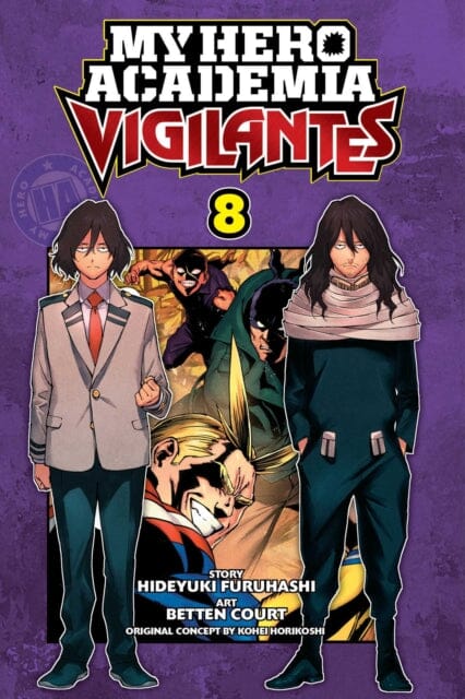 My Hero Academia: Vigilantes, Vol. 8 by Hideyuki Furuhashi Extended Range Viz Media, Subs. of Shogakukan Inc