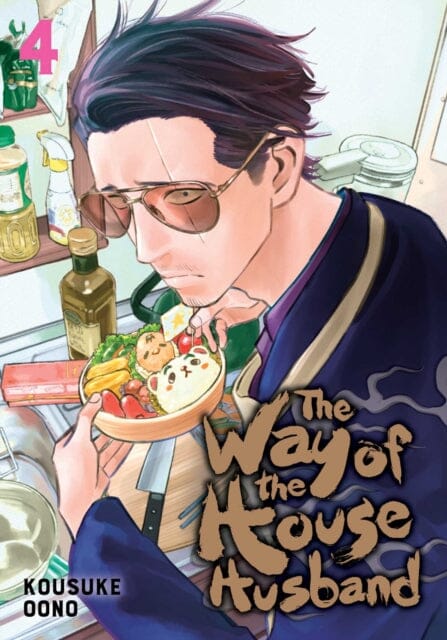 The Way of the Househusband, Vol. 4 by Kousuke Oono Extended Range Viz Media, Subs. of Shogakukan Inc