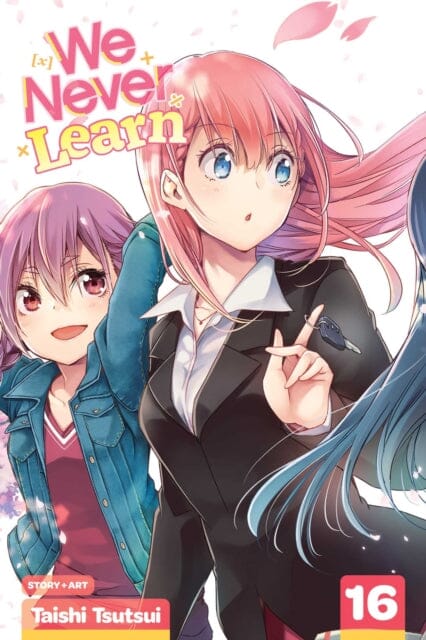 We Never Learn, Vol. 16 by Taishi Tsutsui Extended Range Viz Media, Subs. of Shogakukan Inc