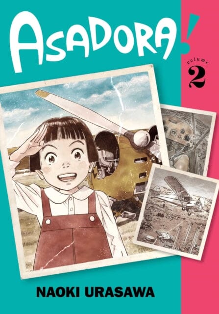 Asadora!, Vol. 2 by Naoki Urasawa Extended Range Viz Media, Subs. of Shogakukan Inc