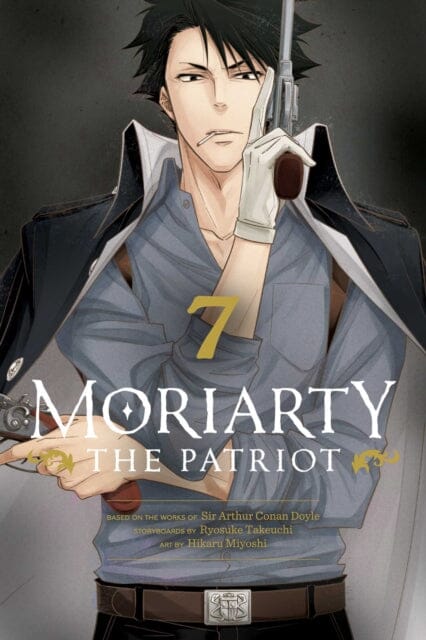 Moriarty the Patriot, Vol. 7 by Ryosuke Takeuchi Extended Range Viz Media, Subs. of Shogakukan Inc