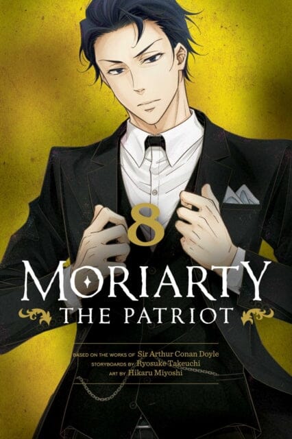 Moriarty the Patriot, Vol. 8 by Ryosuke Takeuchi Extended Range Viz Media, Subs. of Shogakukan Inc