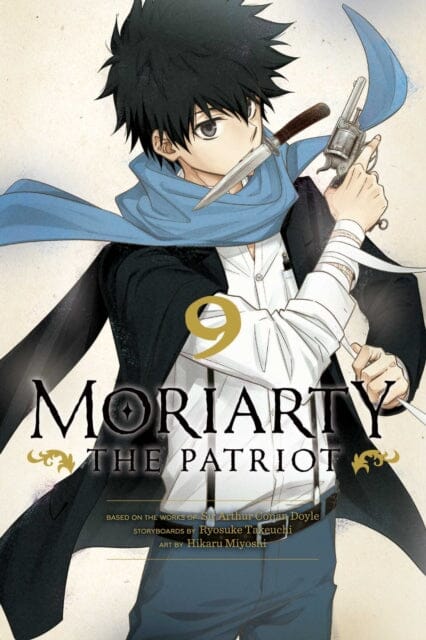 Moriarty the Patriot, Vol. 9 by Ryosuke Takeuchi Extended Range Viz Media, Subs. of Shogakukan Inc