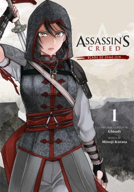 Assassin's Creed: Blade of Shao Jun, Vol. 1 by Minoji Kurata Extended Range Viz Media, Subs. of Shogakukan Inc