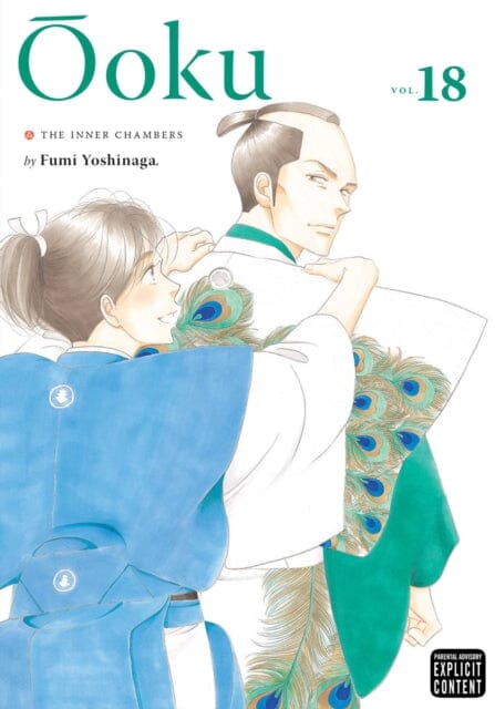 Ooku: The Inner Chambers, Vol. 18 by Fumi Yoshinaga Extended Range Viz Media, Subs. of Shogakukan Inc