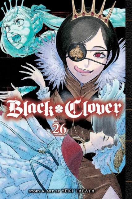 Black Clover, Vol. 26 by Yuki Tabata Extended Range Viz Media, Subs. of Shogakukan Inc