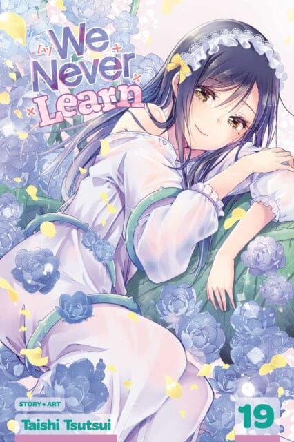 We Never Learn, Vol. 19 by Taishi Tsutsui Extended Range Viz Media, Subs. of Shogakukan Inc