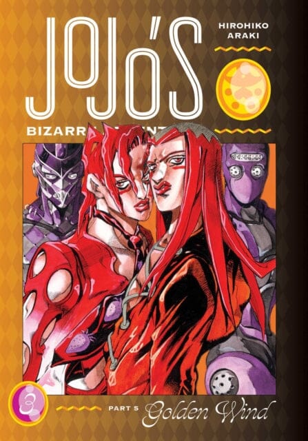JoJo's Bizarre Adventure: Part 5--Golden Wind, Vol. 3 by Hirohiko Araki Extended Range Viz Media, Subs. of Shogakukan Inc