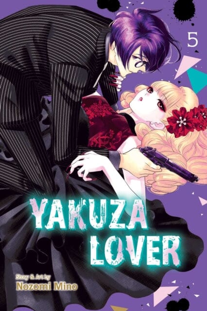 Yakuza Lover, Vol. 5 by Nozomi Mino Extended Range Viz Media, Subs. of Shogakukan Inc