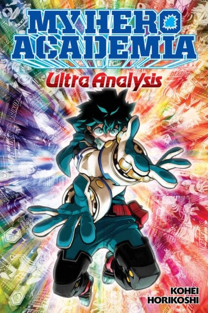 My Hero Academia: Ultra Analysis-The Official Character Guide by Kohei Horikoshi Extended Range Viz Media, Subs. of Shogakukan Inc