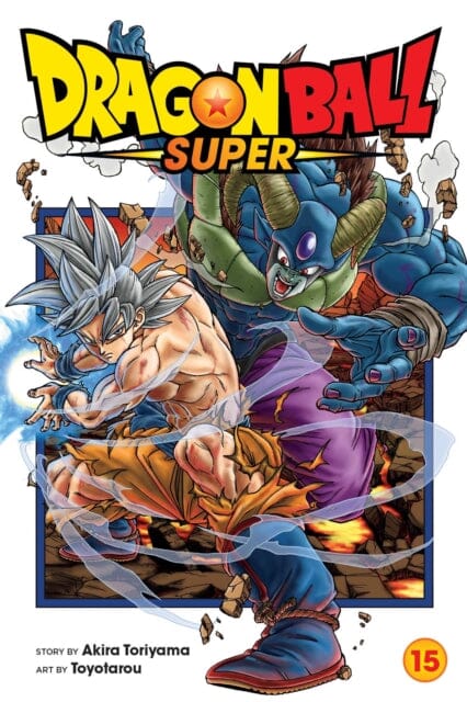 Dragon Ball Super, Vol. 15 by Akira Toriyama Extended Range Viz Media, Subs. of Shogakukan Inc