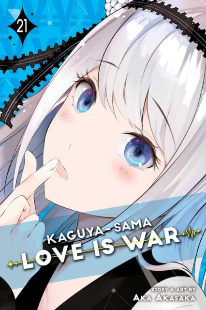 Kaguya-sama: Love Is War, Vol. 21 by Aka Akasaka Extended Range Viz Media, Subs. of Shogakukan Inc