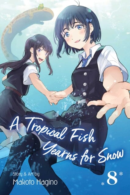 A Tropical Fish Yearns for Snow, Vol. 8 by Makoto Hagino Extended Range Viz Media, Subs. of Shogakukan Inc