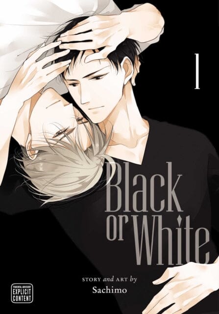 Black or White, Vol. 1 by Sachimo Extended Range Viz Media, Subs. of Shogakukan Inc