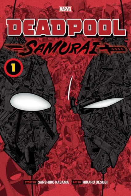 Deadpool: Samurai, Vol. 1 by Sanshiro Kasama Extended Range Viz Media, Subs. of Shogakukan Inc