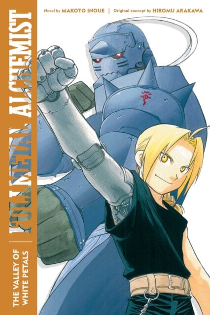 Fullmetal Alchemist: The Valley of White Petals : Second Edition by Makoto Inoue Extended Range Viz Media, Subs. of Shogakukan Inc
