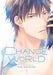 Change World, Vol. 1 by Yuu Minaduki Extended Range Viz Media, Subs. of Shogakukan Inc