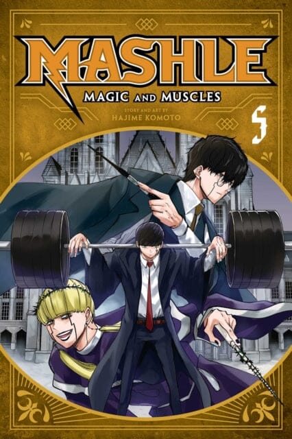 Mashle: Magic and Muscles, Vol. 5 by Hajime Komoto Extended Range Viz Media, Subs. of Shogakukan Inc