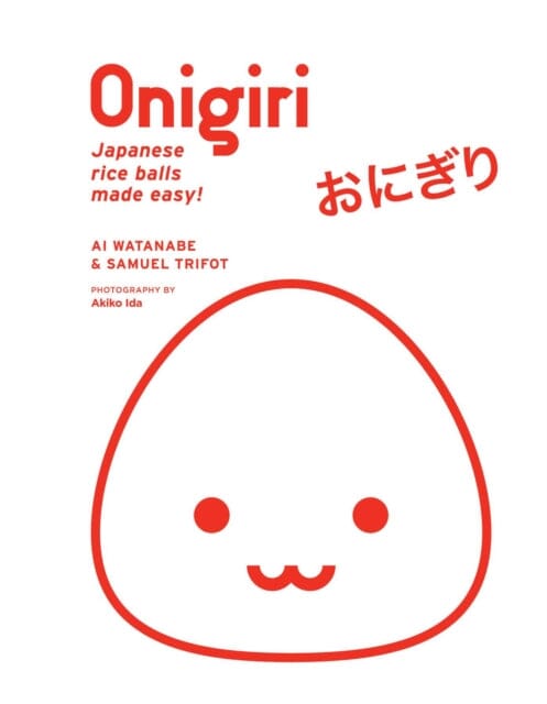 Onigiri by Ai Watanabe Extended Range Viz Media, Subs. of Shogakukan Inc