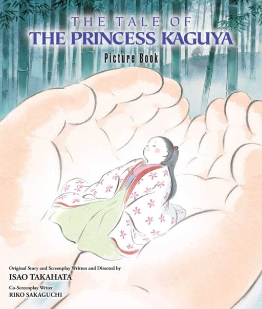 The Tale of the Princess Kaguya Picture Book by Isao Takahata Extended Range Viz Media, Subs. of Shogakukan Inc