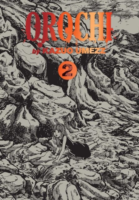Orochi: The Perfect Edition, Vol. 2 by Kazuo Umezz Extended Range Viz Media, Subs. of Shogakukan Inc