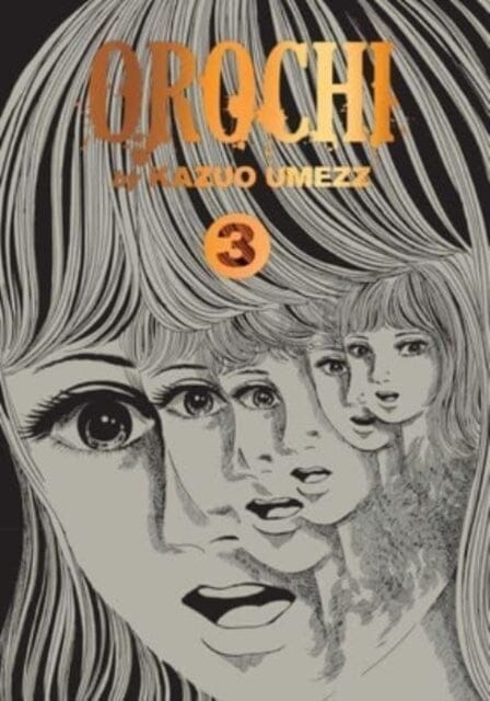 Orochi: The Perfect Edition, Vol. 3 by Kazuo Umezz Extended Range Viz Media, Subs. of Shogakukan Inc