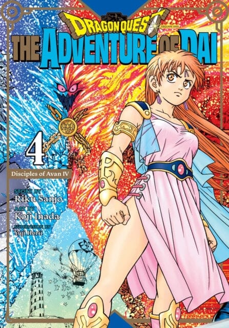 Dragon Quest: The Adventure of Dai, Vol. 4 : Disciples of Avan by Riku Sanjo Extended Range Viz Media, Subs. of Shogakukan Inc