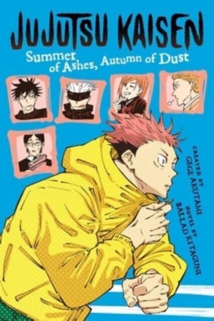 Jujutsu Kaisen: Summer of Ashes, Autumn of Dust by Ballad Kitaguni Extended Range Viz Media, Subs. of Shogakukan Inc